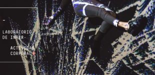 Laboratorio Interactividad Corporal (LIC) | Marzo 2018